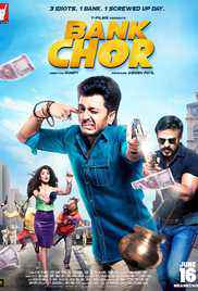 Bank Chor 2017 DVD RIP Full Movie